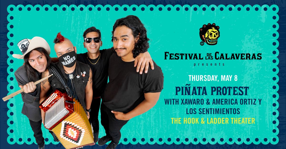 PI\u00d1ATA PROTEST presented by Festival de las Calaveras