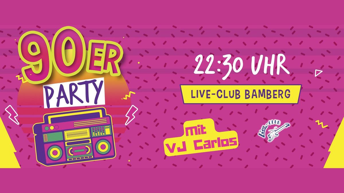 90er Party mit VJ Carlos