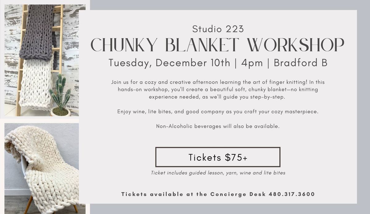 Chunky Blanket Workshop