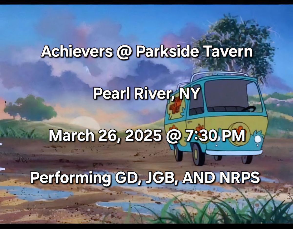 Achievers debut @ Parkside Tavern