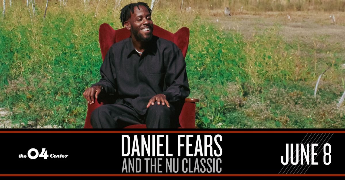  Daniel Fears and the Nu Classic