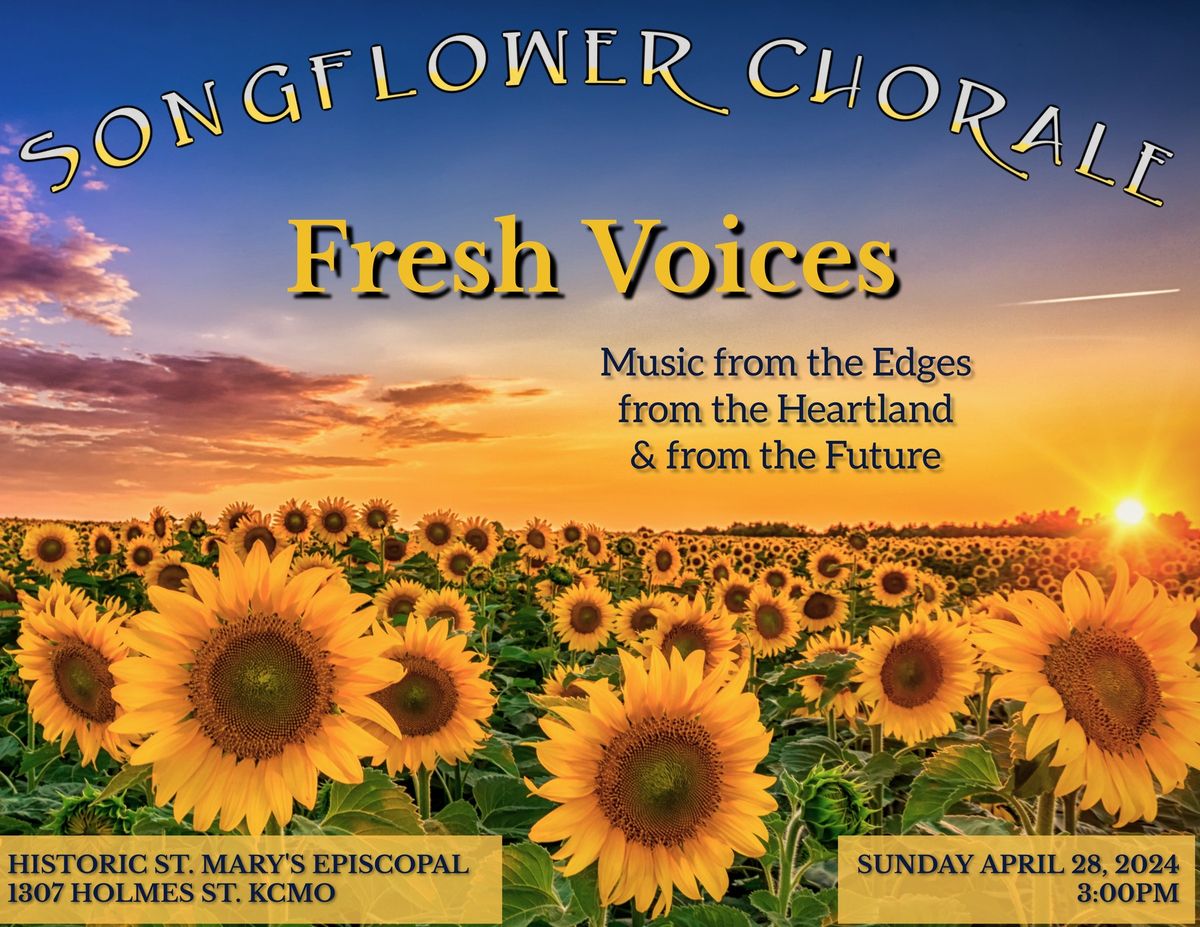 Songflower Choral: Fresh Voices