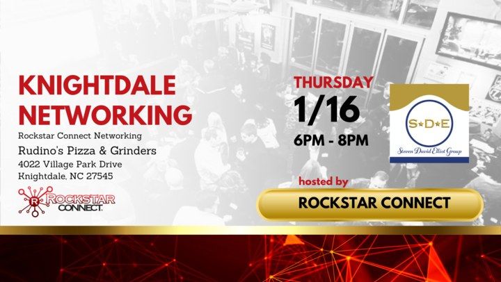 Free Knightdale Networking powered by Rockstar Connect (January)