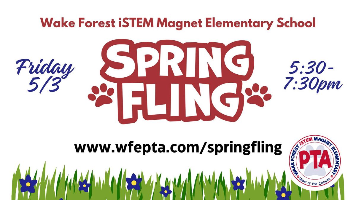 Wake Forest iSTEM Magnet Elementary SPRING FLING!!!