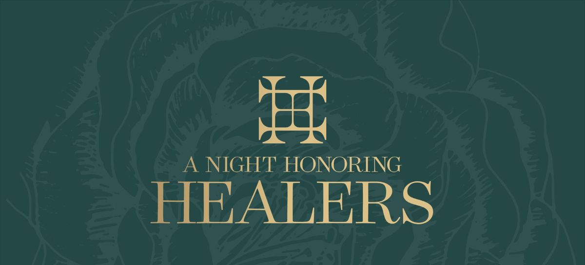 A Night Honoring Healers