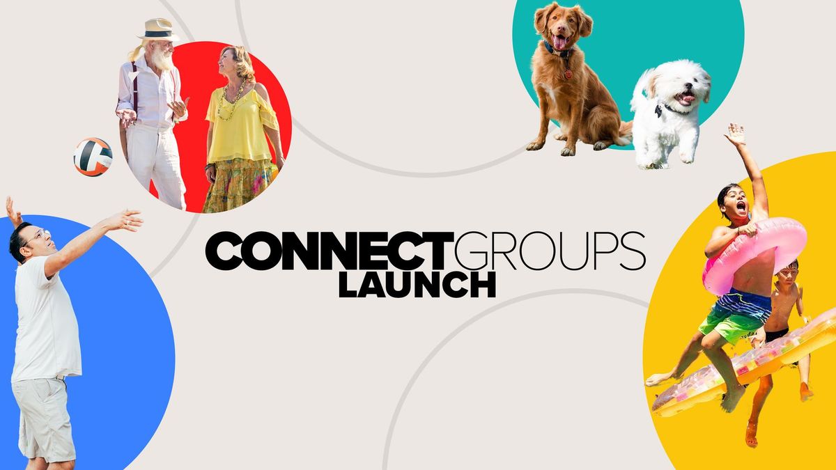Summer Connect Group Launch
