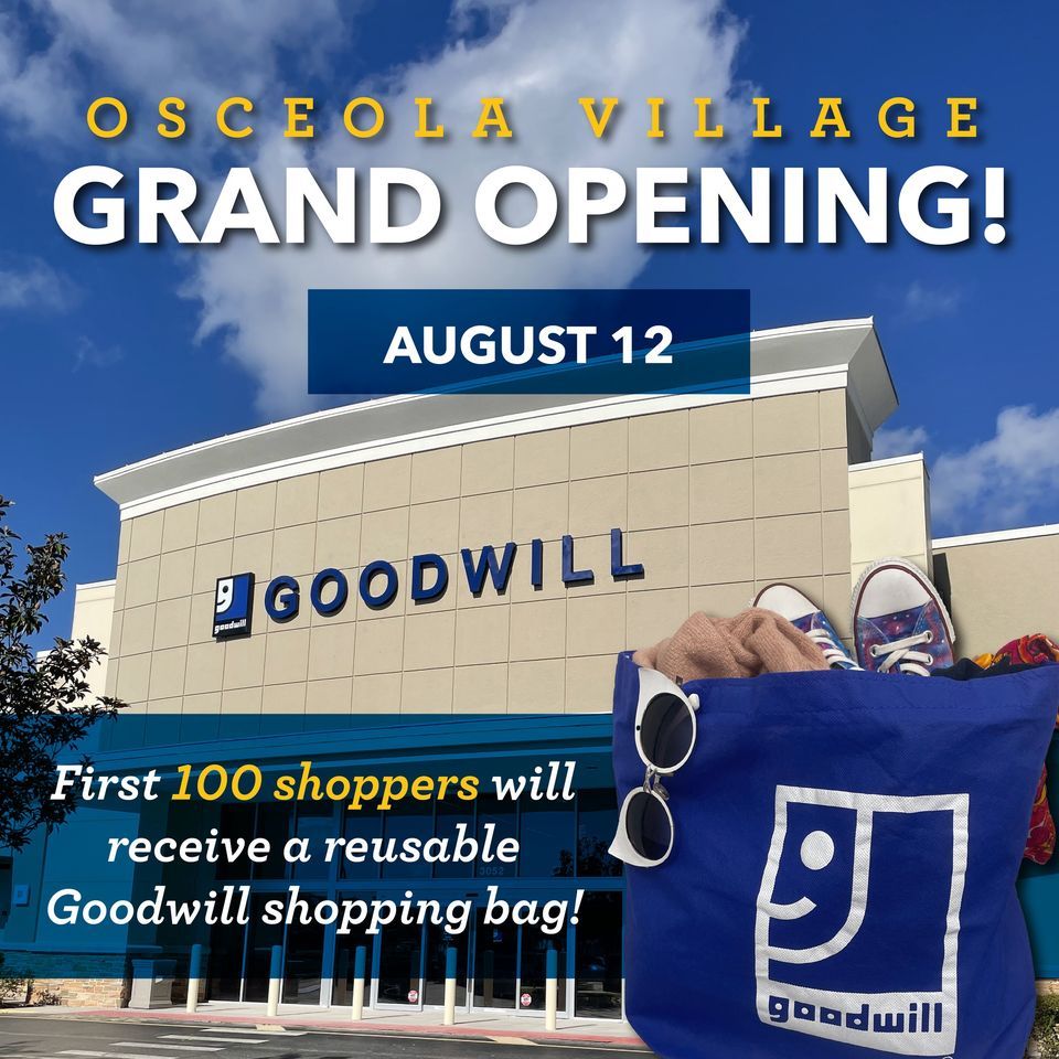 Osceola Village Goodwill Grand Opening & Ribbon Cutting Celebration