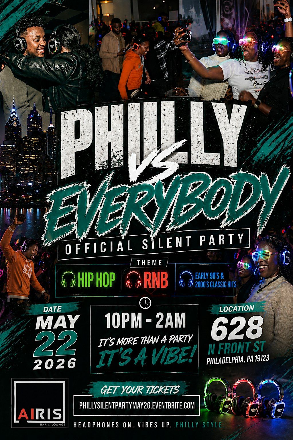 PHILLY VS EVERYBODY OFFICIAL SILENT PARTY