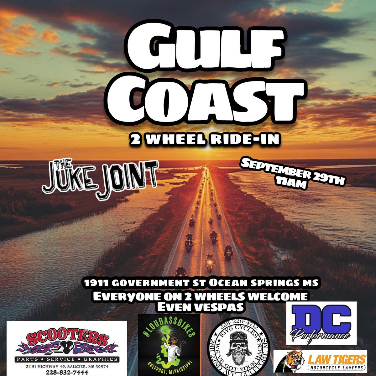 Gulf Coast 2 Wheel Ride In at The Juke Joint! 