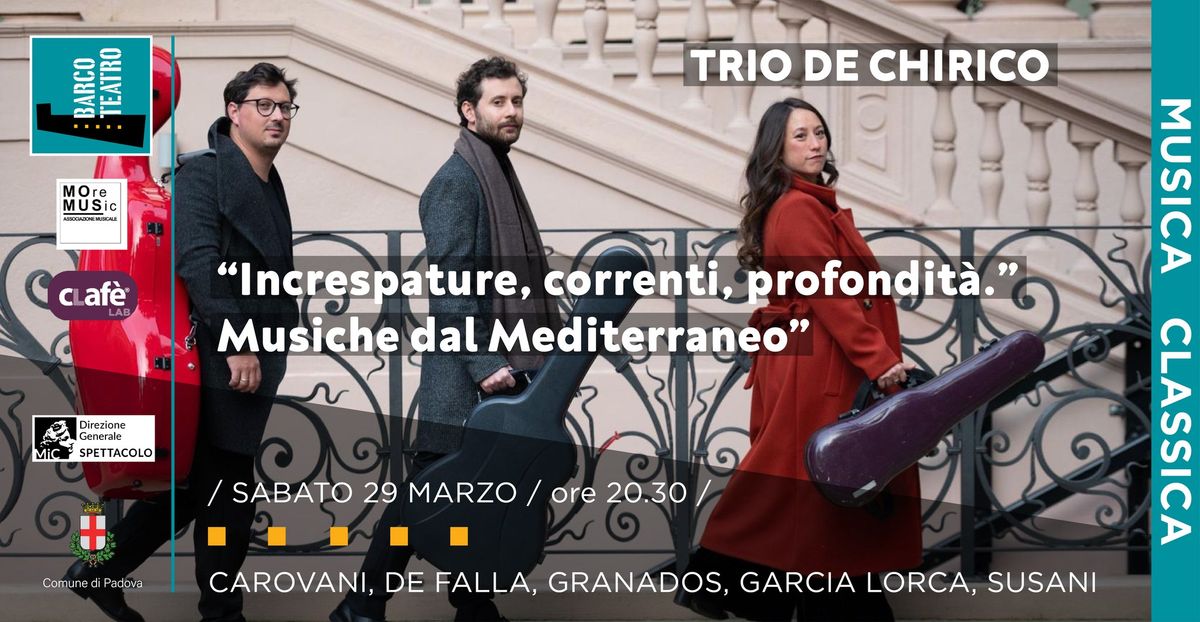 "Increspature, correnti, profondit\u00e0" - Trio De Chirico