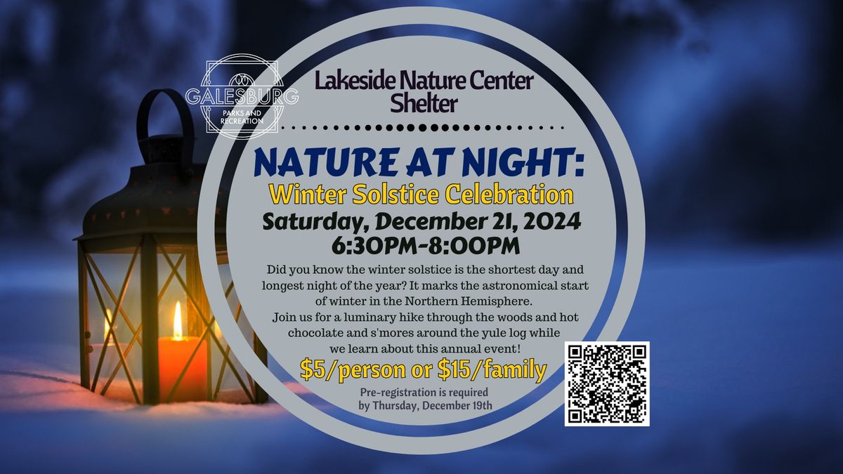 Nature at Night: Winter Solstice Celebration