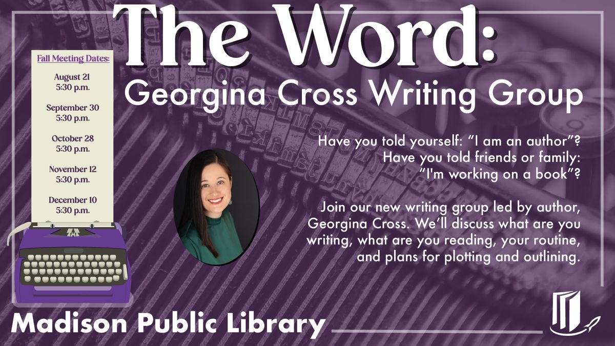 The Word: Georgina Cross Writing Group