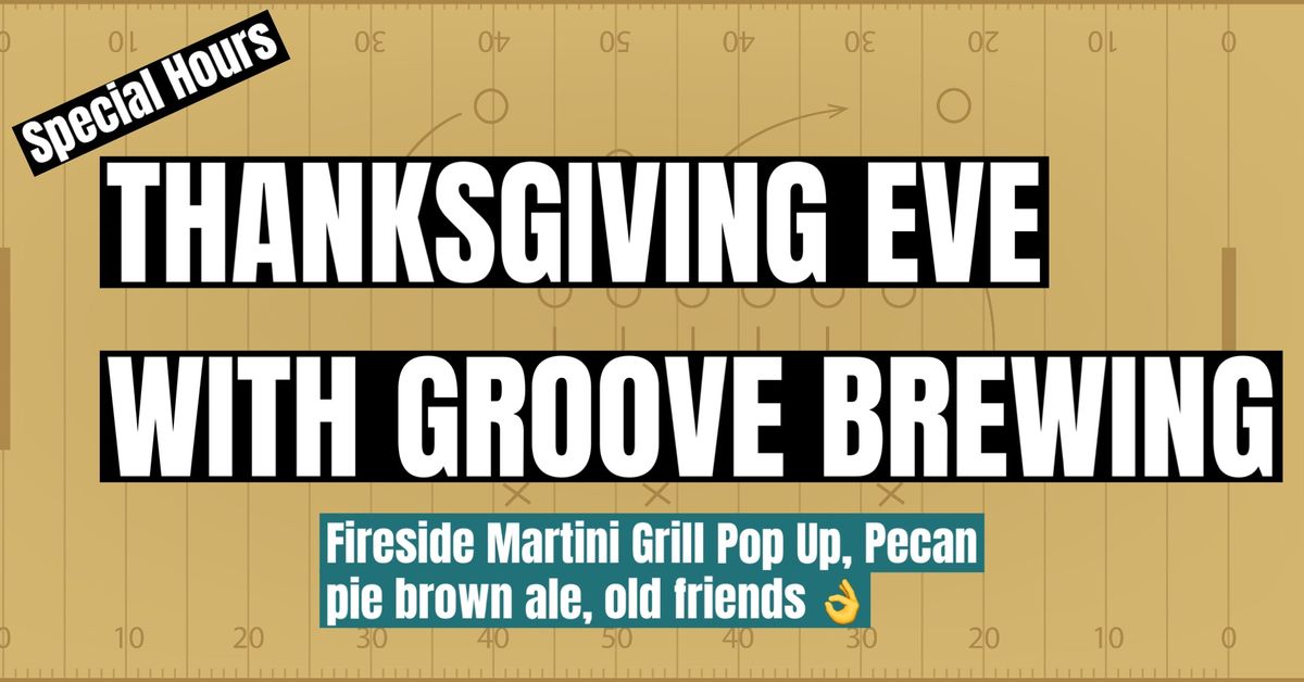 Thanksgiving Eve + Fireside Pop Up