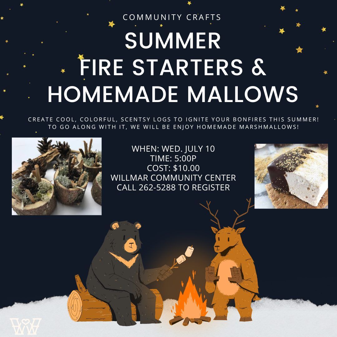 Community Crafts: Summer Firestarter & Homemade Mallows!