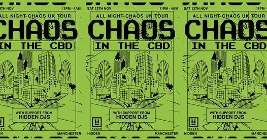 Chaos In The CBD - ALL NIGHT CHAOS