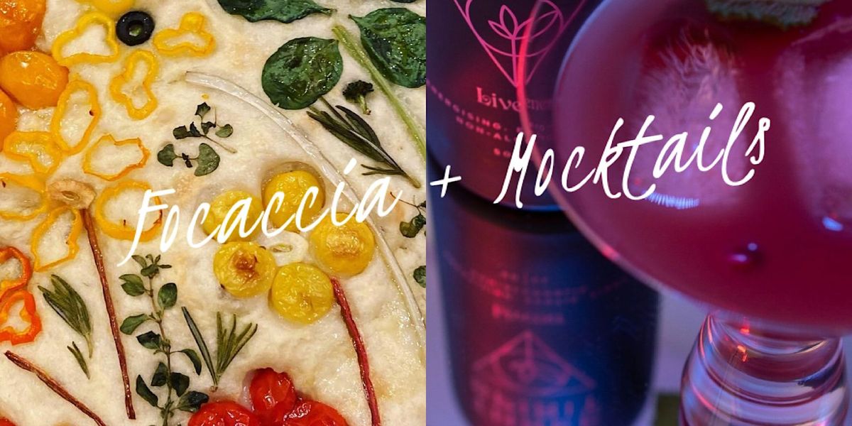 Focaccia Bread + Mocktails with Mystical Blossoms