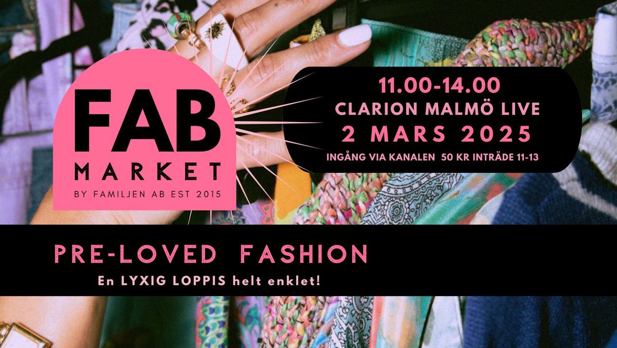 FAB MARKET PRE-LOVED FASHION @ Malm\u00f6 Live