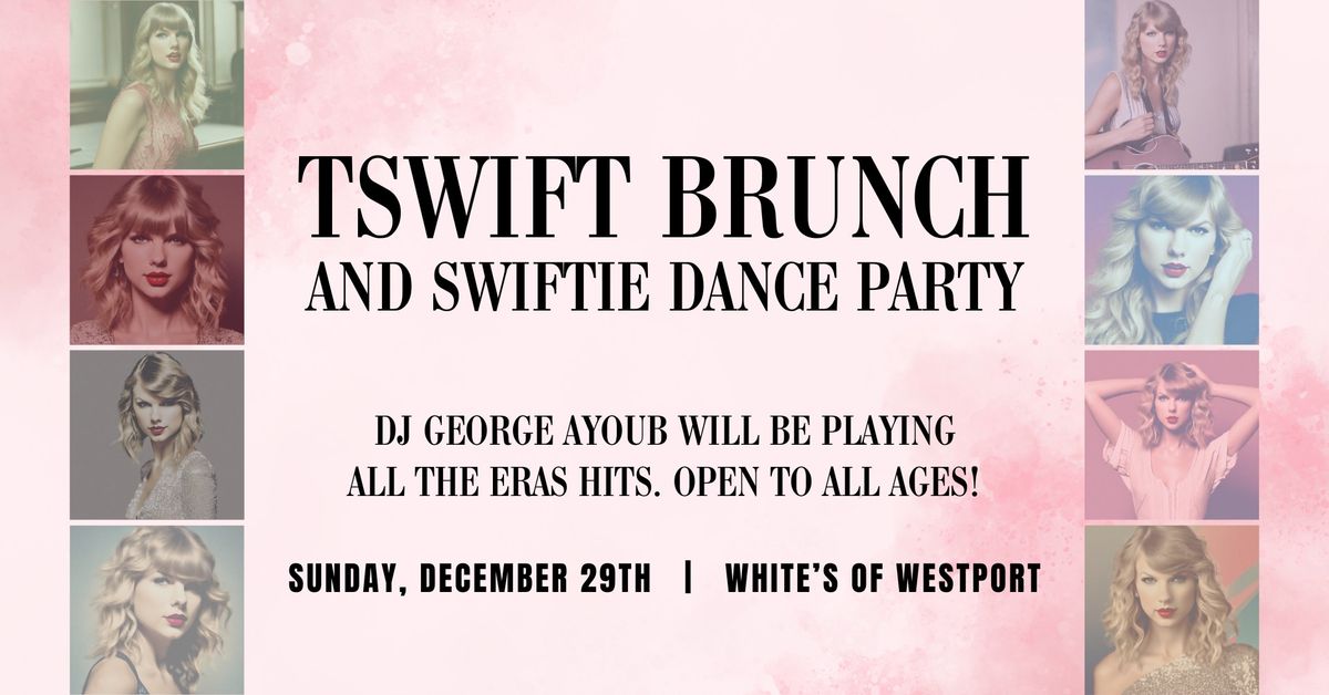 Taylor Swift Brunch & Dance Party!