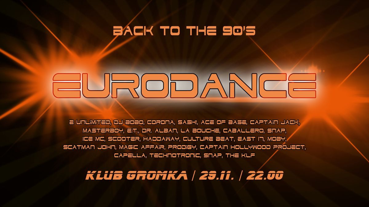 BACK TO THE 90`S: EURODANCE