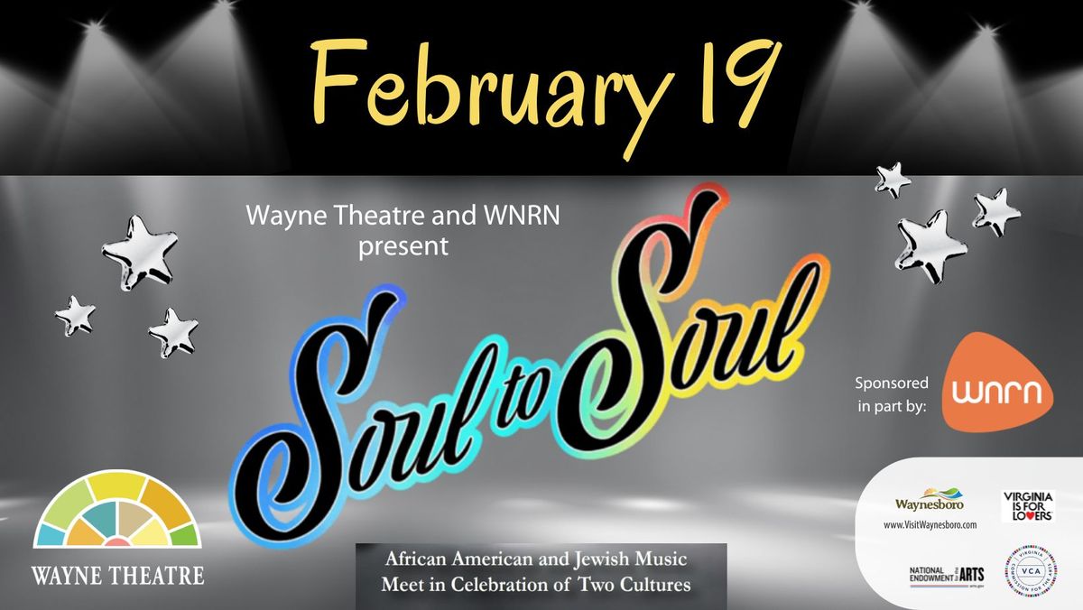 Soul to Soul: African American and Jewish Music Meet in Celebration of Two Cultures