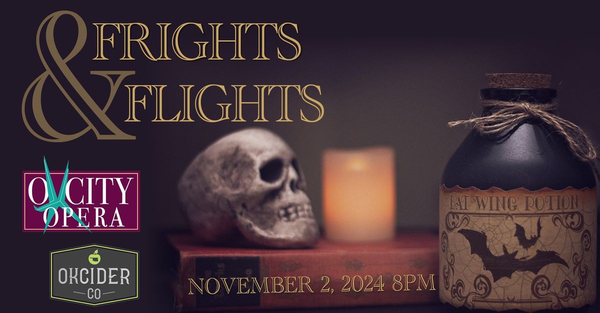 Frights & Flights