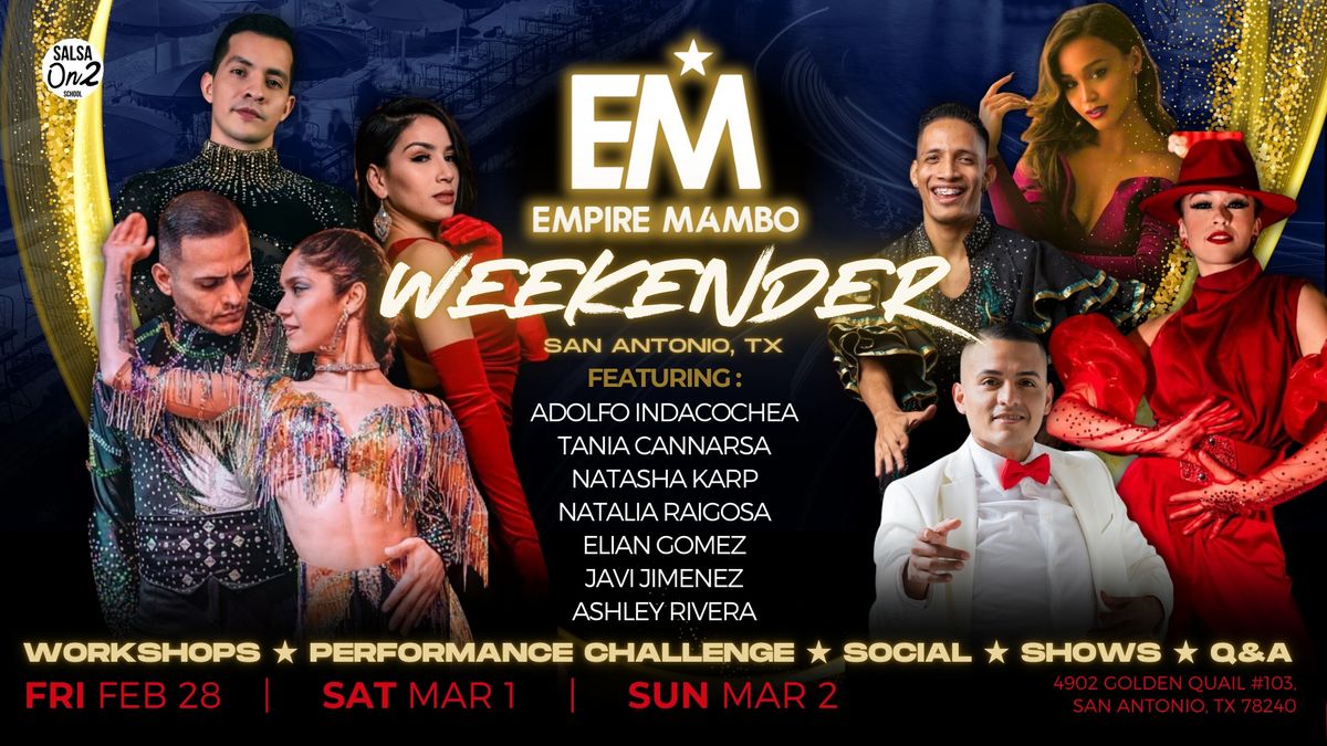 Empire Mambo Weekender San Antonio TX * Feb 28th - Mar 2nd  2025*