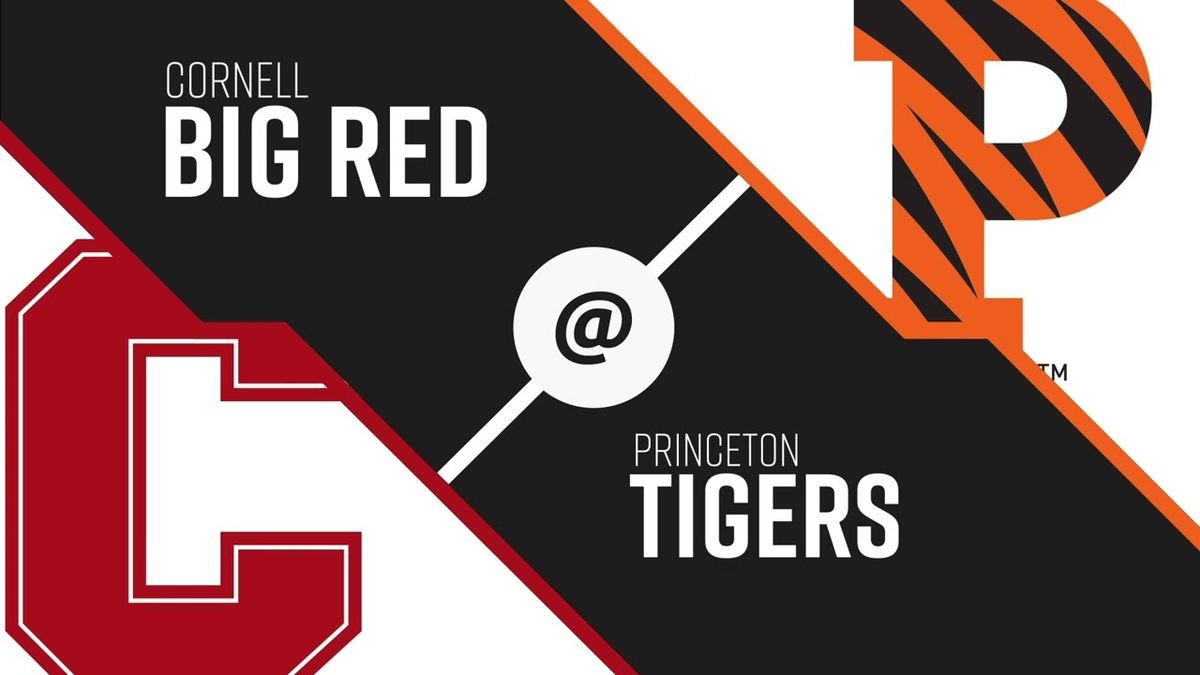 Cornell Big Red vs. Princeton Tigers