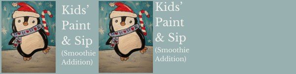 Kids' Paint & Sip (smoothie addition)