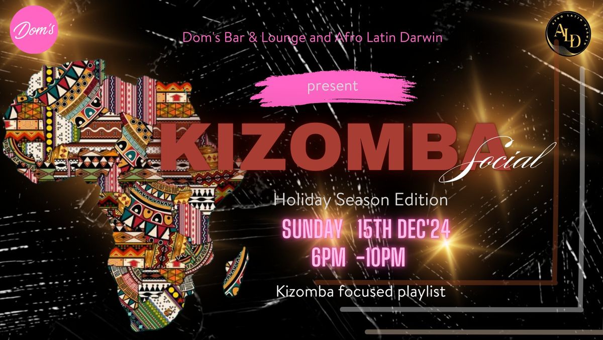 KIZOMBA SOCIAL ~Holiday Season Edition 