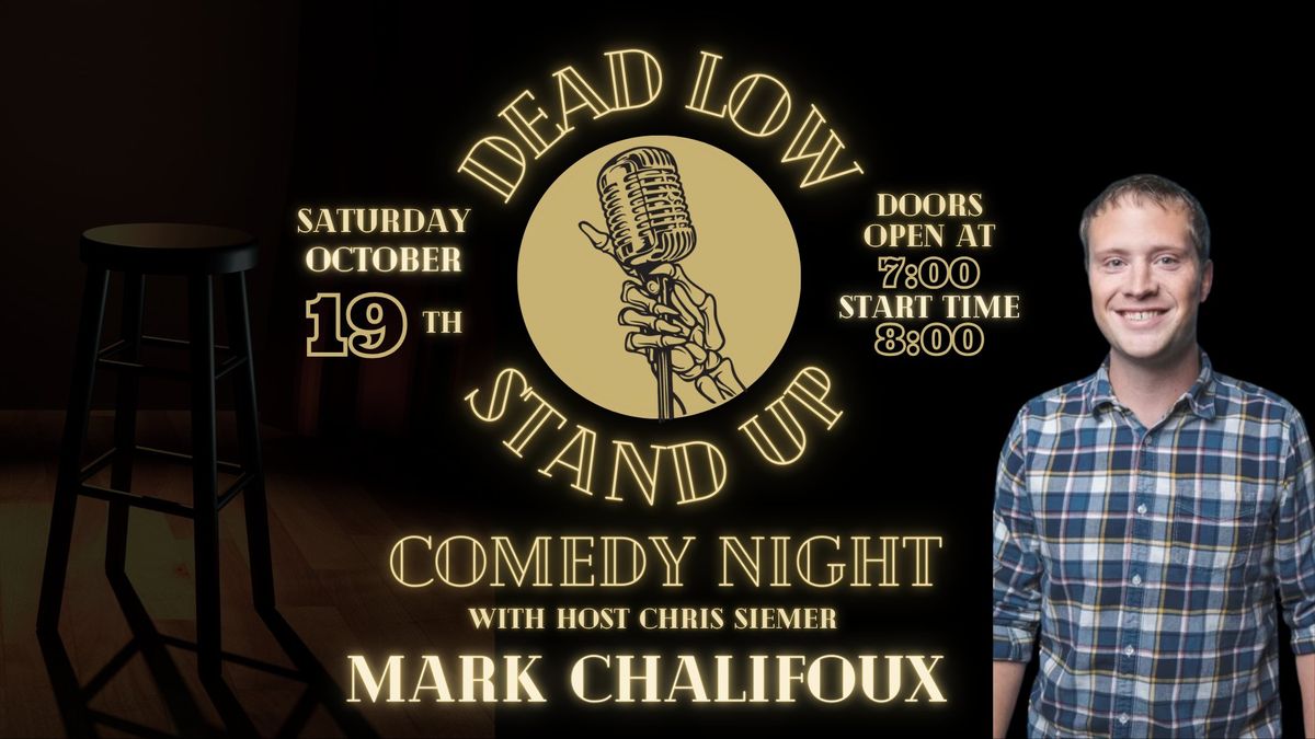 Dead Low Stand Up Comedy Night