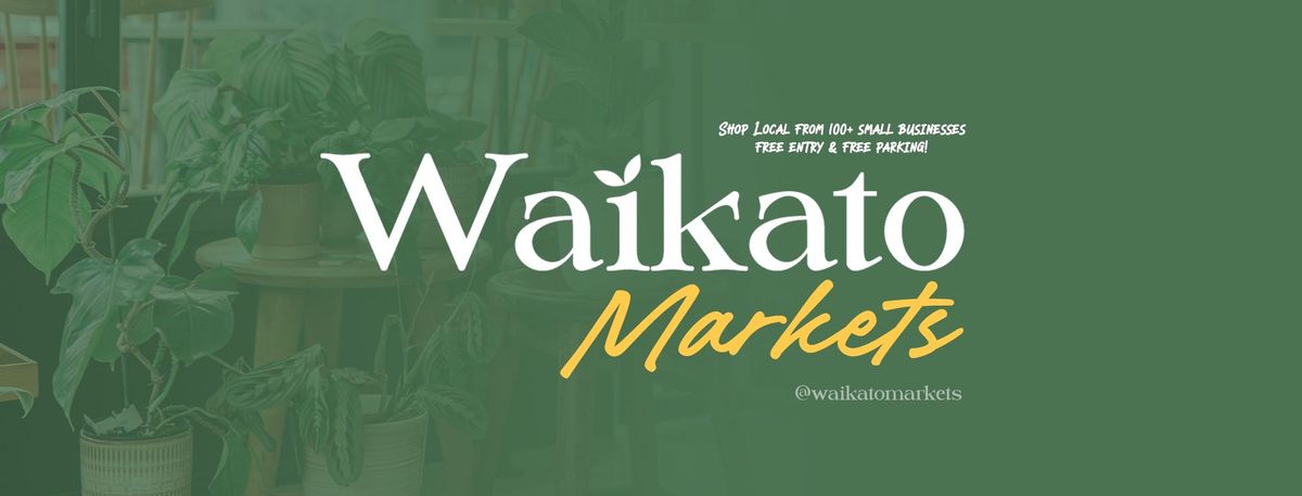 Waikato Design & Lifestyle Market: Sat Sept 28th 2024