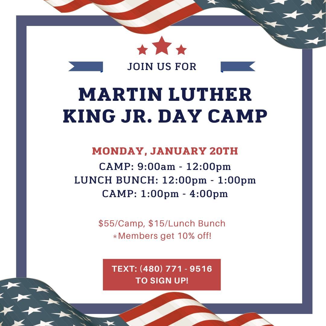 Join us for camp on Martin Luther King Jr' Day! 