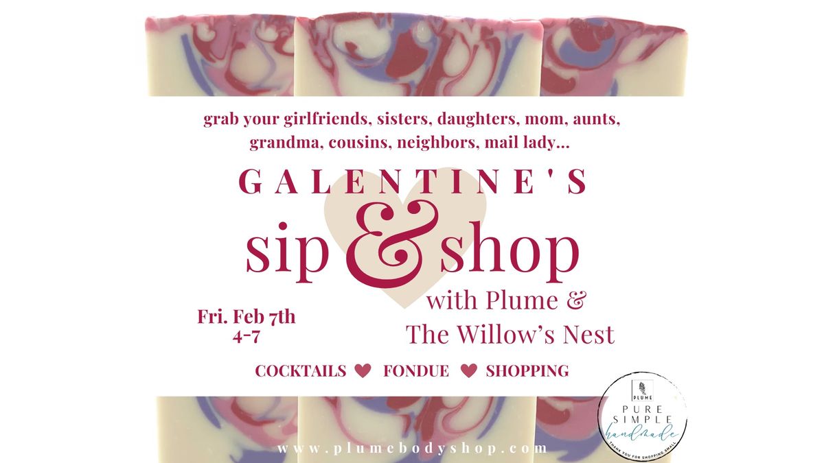 Galentine\u2019s Sip & Shop