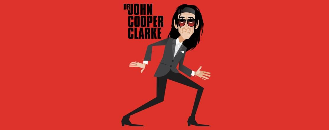 Dr John Cooper Clarke 50 Years of Showbiz with Special Guests