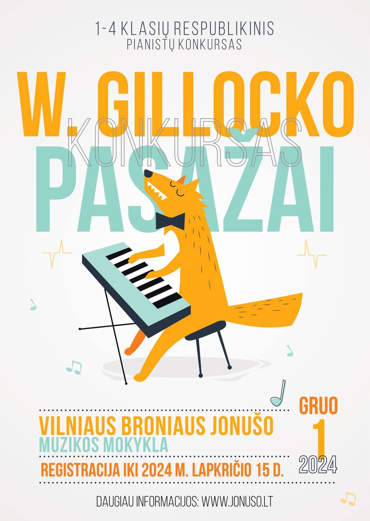 III respublikinis pianist\u0173 konkursas \u201eW. Gillocko pasa\u017eai\u201d