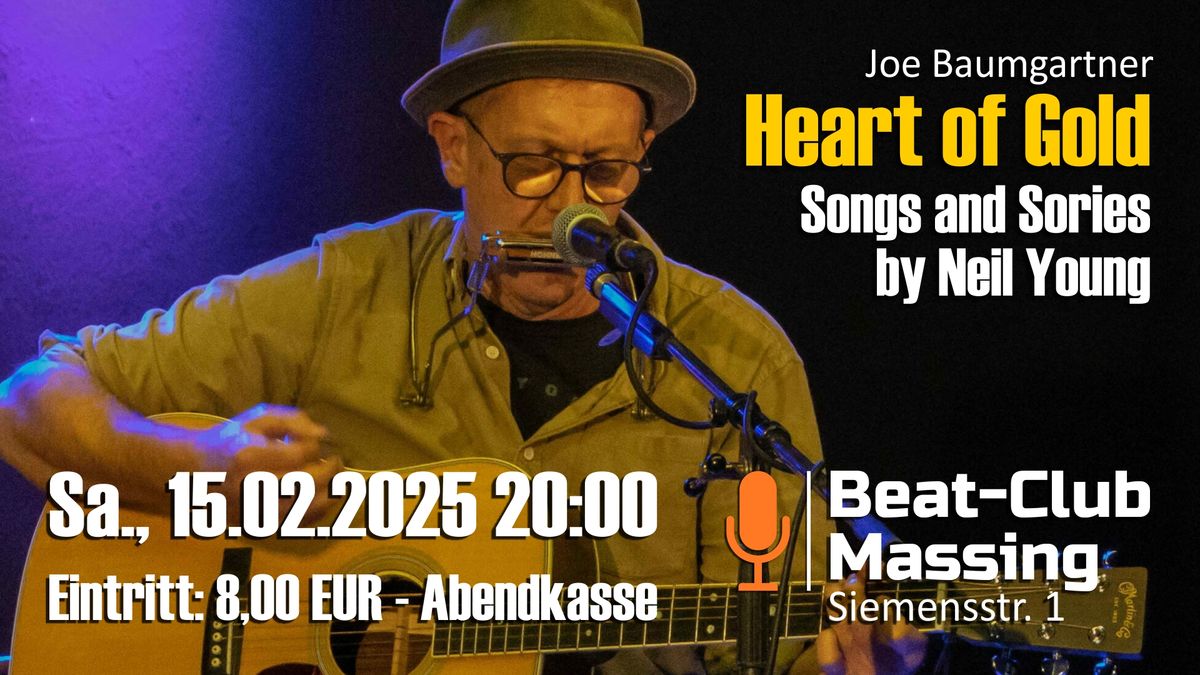 Heart of Gold - Songs and Stories by Neil Young live im Beat-Club Massing am Sa., 15.02.2025