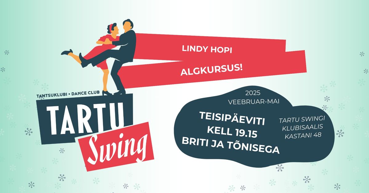 Lindy hopi algkursus Tartus \/ Lindy hop beginners' course in Tartu