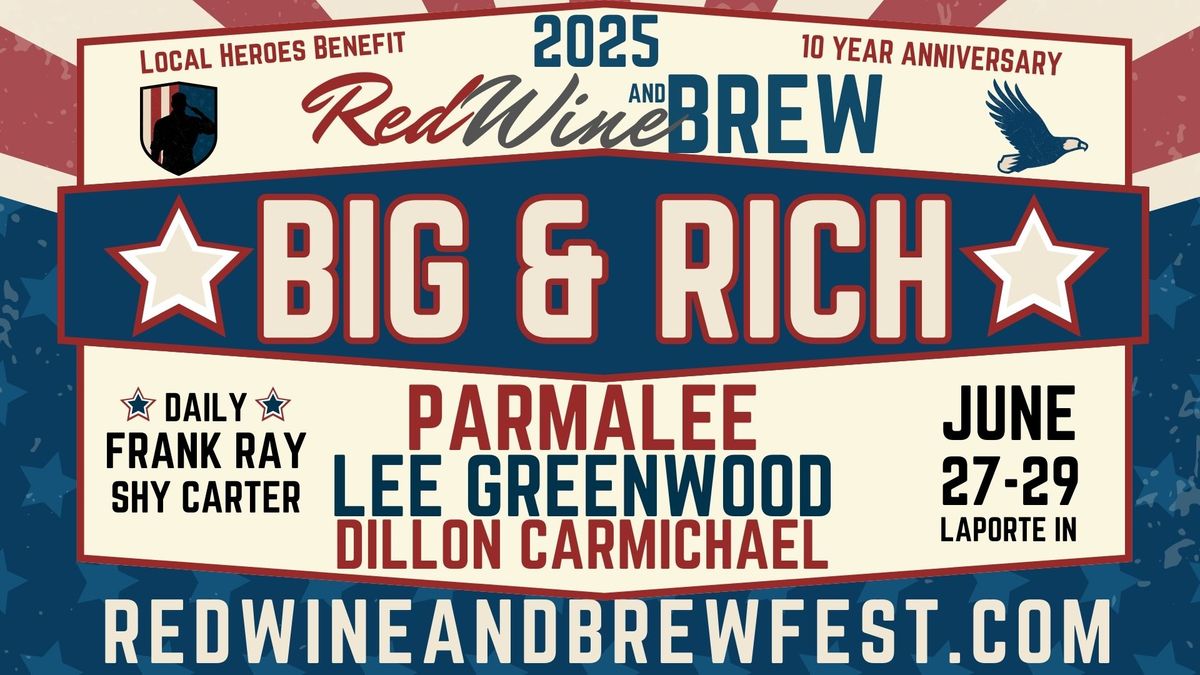 Red Wine and Brew 2025 TEN YEAR ANNIVERSARY