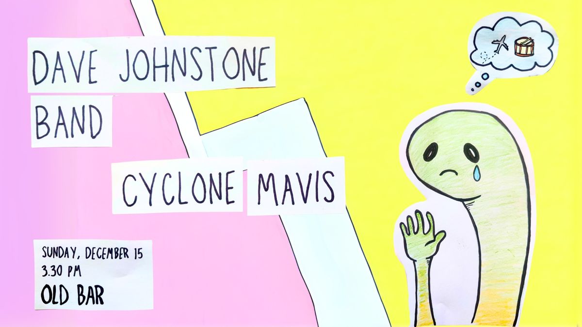 Dave Johnstone Band & Cyclone Mavis at the Old Bar