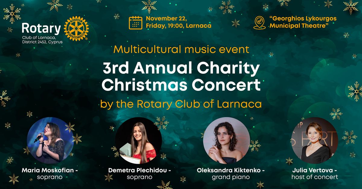 3rd Annual Charity Christmas Concert organised by the Rotary Club of Larnaca 