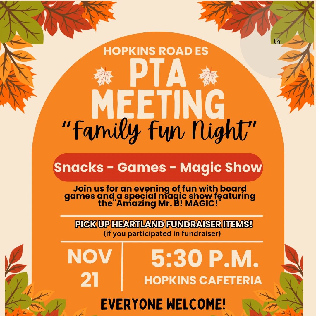 PTA Meeting- \u201cFAMILY FUN NIGHT\u201d