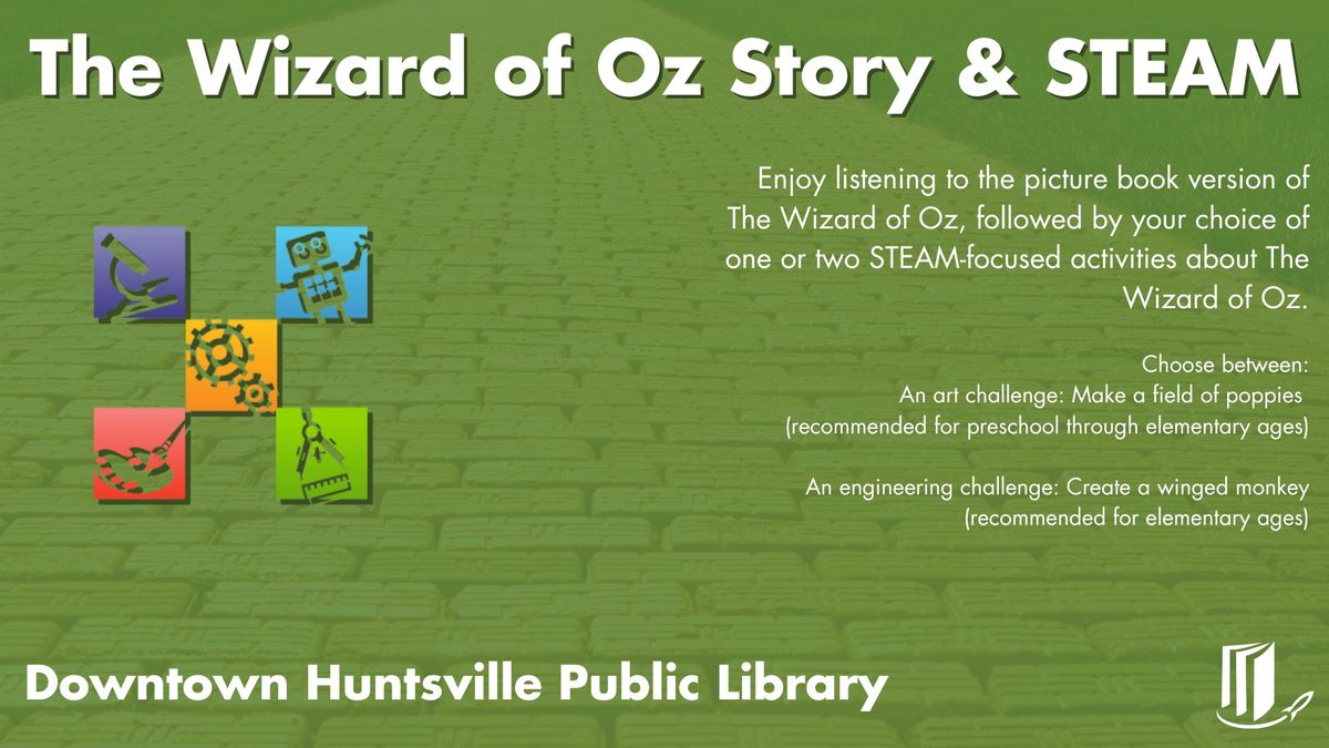 The Wizard of Oz Story & STEAM