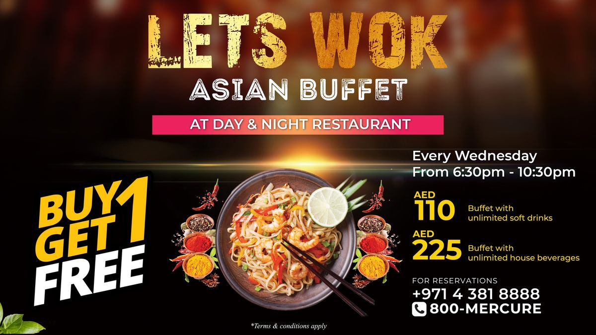 Asian Buffet BUY ONE GET ONE FREE! @Mercure Hotel Barsha Heights