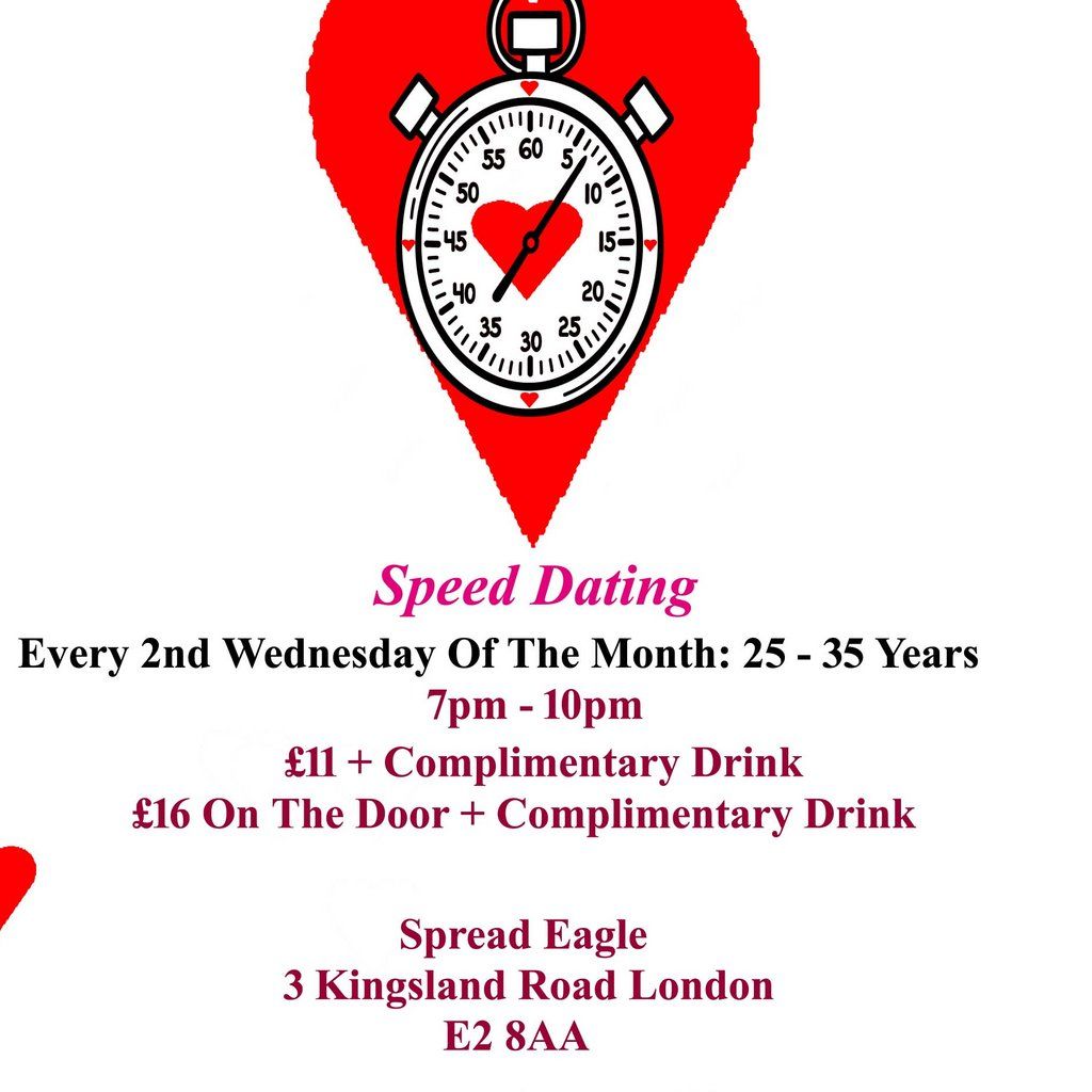 Speed Dating. 25 -  35 years. Wednesdays