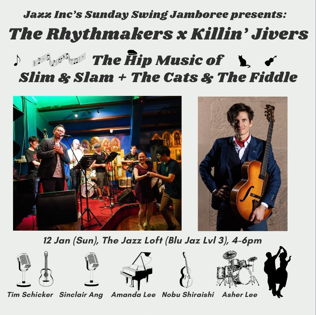 Sunday Swing Jamboree: The Rhythmakers x Killin\u2019 Jivers@The Jazz Loft