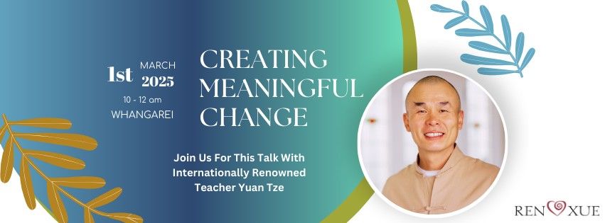 Creating Meaningful Change