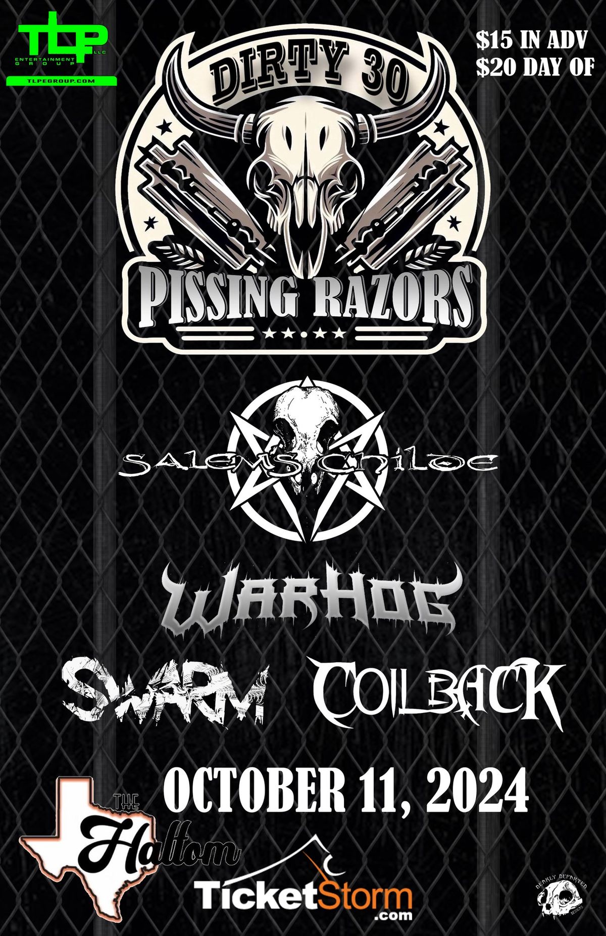 PISSING RAZORS - Dirty 30 Tour - HALTOM CITY, TX