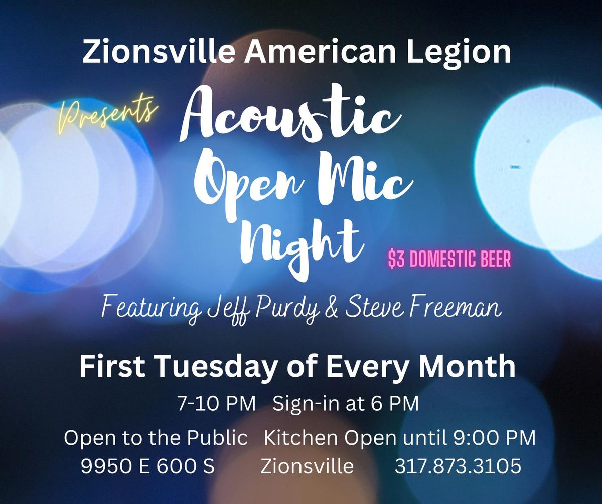 Acoustic Open Mic Night at Zionsville American Legion 