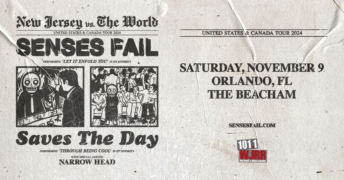 Senses Fail\/Saves The Day \u2013 New Jersey vs. The World presented by WJRR