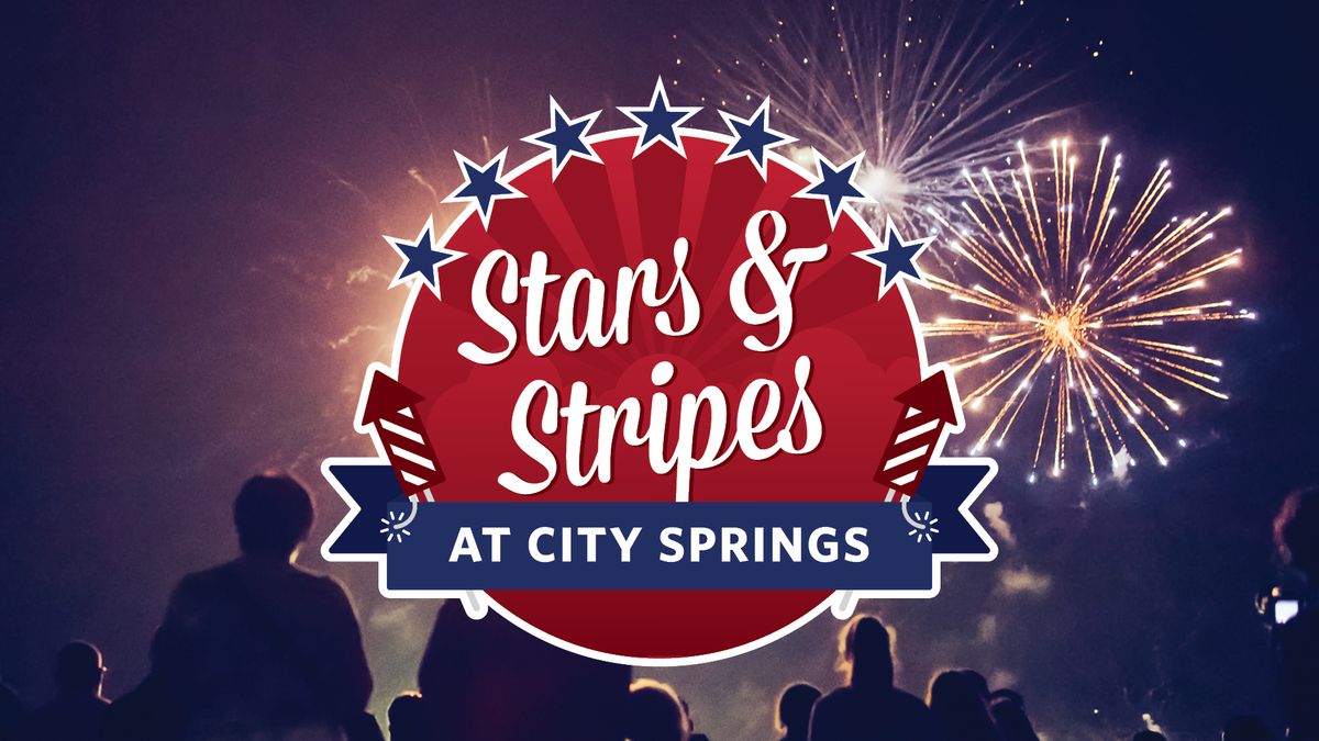 Stars & Stripes - July 4 Fireworks Celebration